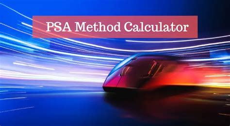 Psa method calculator. Things To Know About Psa method calculator. 